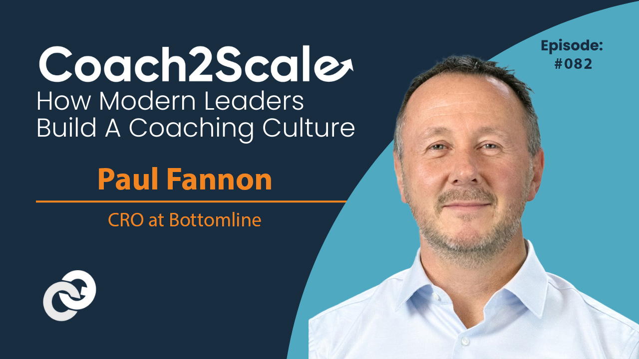 No Wasted Sales Calls: Data-Driven Selling with Paul Fannon - CoachEm